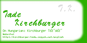 tade kirchburger business card